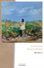 La vie rêvée d'Ava et d'Eden