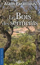 Le Bois des serments