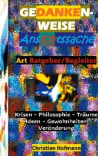 Gedankenweise - Ansichtssache