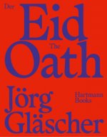 JOrg GlAscher The Oath /anglais/allemand
