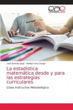 estadistica matematica desde y para las estrategias curriculares