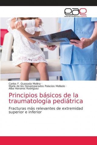 Principios basicos de la traumatologia pediatrica