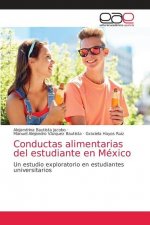 Conductas alimentarias del estudiante en Mexico