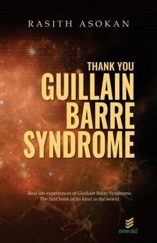 Thank You Guillain-Barre Syndrome