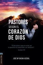 Pastores segun el corazon de Dios