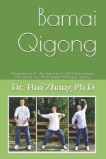 Bamai Qigong