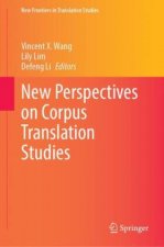 New Perspectives on Corpus Translation Studies