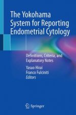 Yokohama System for Reporting Endometrial Cytology