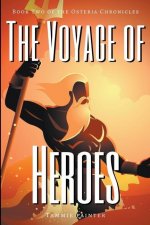 Voyage of Heroes