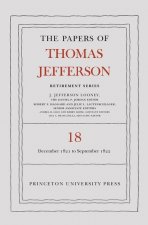 Papers of Thomas Jefferson, Retirement Series, Volume 18