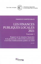 Les finances publiques locales 2021, Fascicule 1