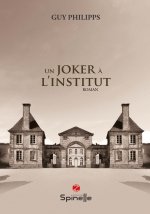 Un joker à l’institut