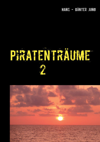 Piratentraume 2