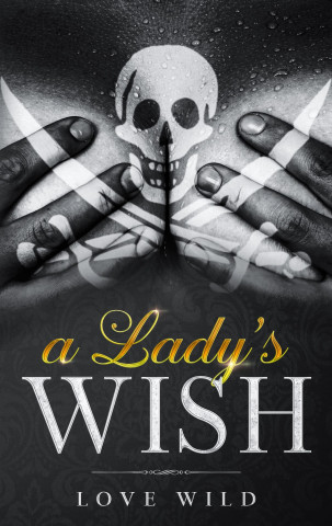 Lady's Wish