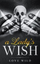 Lady's Wish