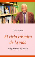 ciclo cosmico de la vida