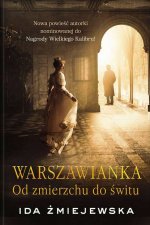 Warszawianka. Od zmierzchu do świtu