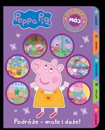 Podróże małe i duże! Poznaj mój świat. Świnka Peppa