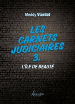 Les carnets judiciaires