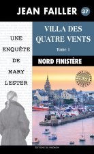 Villa des Quatre Vents - Tome 1