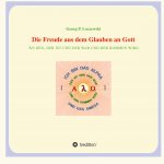 Die Freude aus dem Glauben an Gott