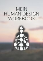Mein Human Design Workbook