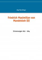 Friedrich Maximilian von Mandelsloh (II)