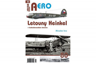 AERO č.80 - Letouny Heinkel v československém letectvu