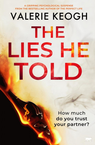 Lies He Told