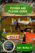 Potions and Playing Cards