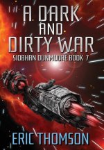 Dark and Dirty War