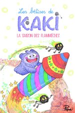 La saison des flammèches