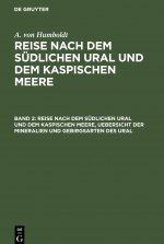 Reise Nach Dem Sudlichen Ural Und Dem Kaspischen Meere, Uebersicht Der Mineralien Und Gebirgsarten Des Ural