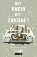 Der Preis der Zukunft