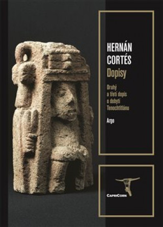 Hernán Cortés - Dopisy