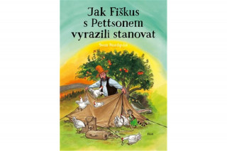 Jak Fiškus s Pettsonem vyrazili stanovat