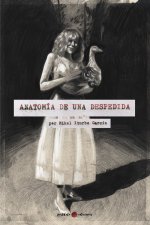 Anatomía de una despedida