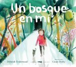 UN BOSQUE EN MI