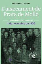L'AIXECAMENT DE PRATS DE MOLLO