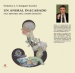 UN ANIMAL INACABADO UNA HISTORIA DEL CUERPO HUMANO