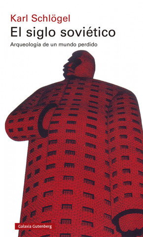 EL SIGLO SOVIETICO
