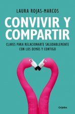 Convivir y compartir / Living and Sharing
