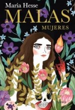 Malas mujeres / Bad Women