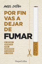 POR FIN VAS A DEJAR DE FUMAR EL METODO DE