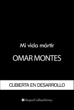 MI VIDA MARTIR