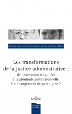 Les transformations de la justice administrative - Un changement de paradigme ?