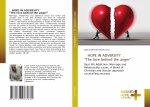 HOPE IN ADVERSITY The love behind the anger