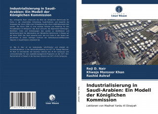 Industrialisierung in Saudi-Arabien: Ein Modell der Königlichen Kommission