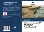 Chrakterisierung von PP-Jute-Glasfaser-verstarktem Verbundwerkstoff