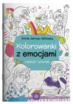 Kolorowanki z emocjami Radość i smutek